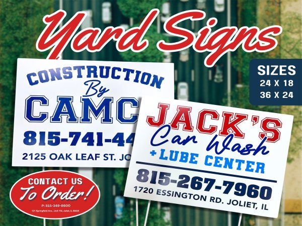 Yard signs and campaign signs printed for Minooka Illinois